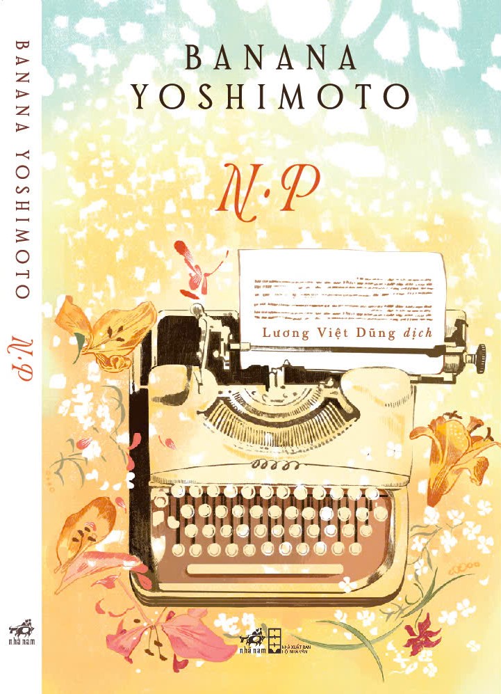 N.P - Banana Yoshimoto - Lương Việt Dũng dịch – Nhã Nam