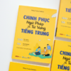 CHINH PHỤC NGỮ PHÁP VÀ TỪ VỰNG TIẾNG TRUNG -  Tiếng Trung DaHaCo - Skybooks