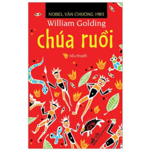 (Tái bản 2026, Nobel Văn Chương 1983) CHÚA RUỒI - William Golding - Lê Chu Cầu dịch - Nhã Nam
