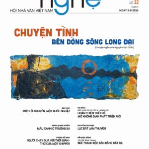 BÁO VĂN NGHỆ - Số 32 - Ra ngày 8/8/2026 Năm thứ 79