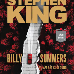 BILLY SUMMERS - VỤ ÁM SÁT CUỐI CÙNG - Stephen King - 1980 Books