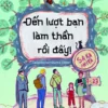 [GIẢI CỨU SÁCH] ĐẾN LƯỢT BẠN LÀM THẦN RỒI ĐẤY! - Michiko Aoyama - Thảo Nguyên dịch - Huy Hoàng