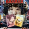 (Bìa cứng, Chữ ký dịch giả) Combo 2 Cuốn Banana Yoshimoto: KITCHEN, N.P - Lương Việt Dũng dịch – Nhã Nam