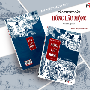 (Bản truyện tranh) HỒNG LÂU MỘNG - Tào Tuyết Cần – Nhiều dịch giả - Miền Trung Books – NXB Thuận Hoá