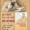 DI CHÚC CỦA CHỦ TỊCH HỒ CHÍ MINH - Mãi Soi Sáng Con Đường Cách Mạng Việt Nam - Nhiều tác giả - NXB CTQGST