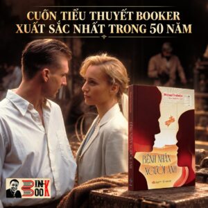 BỆNH NHÂN NGƯỜI ANH - Michael Ondaatje - Đoàn Thanh Toàn dịch - San Hô – NXB Văn Học