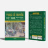 Y HỌC CỔ TRUYỀN VIỆT NAM – MỘT CÂU CHUYỆN LỊCH SỬ  - C. Michele Thompson - Times Book - NXB Thế Giới
