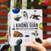 (Bìa cứng, in màu) KHÁM PHÁ BÍ ẨN KHÔNG GIAN - Sean Callery, Miranda Smith – Vân Anh dịch - Á Châu Books - NXB Lao động