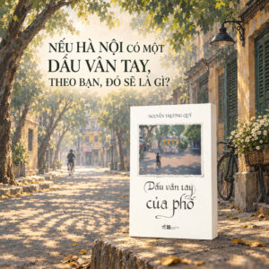DẤU VÂN TAY CỦA PHỐ - Nguyễn Trương Qúy - Nhã Nam