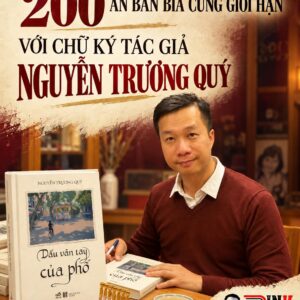(Bìa cứng, In giới hạn 200c, Chữ ký tác giả) DẤU VÂN TAY CỦA PHỐ - Nguyễn Trương Quý - Nhã Nam