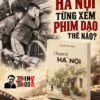 CHUYỆN KỂ HÀ NỘI - Nguyễn Duy Ngọc - Liên Việt - NXB Văn Học