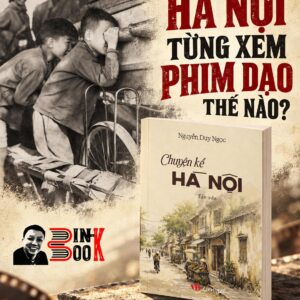 CHUYỆN KỂ HÀ NỘI - Nguyễn Duy Ngọc - Liên Việt - NXB Văn Học