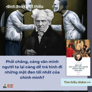 SCHOPENHAUER BÀN VỀ BẢN CHẤT CON NGƯỜI, CHÍNH TRỊ VÀ ĐẠO ĐỨC -  Authur Schopenhauer -  Lưu Ngạn dịch – Khai Minh – NXB Lao động