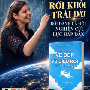 VẺ ĐẸP VŨ ĐIỆU RƠI -  Claudia de Rham  - Đặng Hoài Trung và Ngô Ngọc Hải dịch -  NXB Trẻ