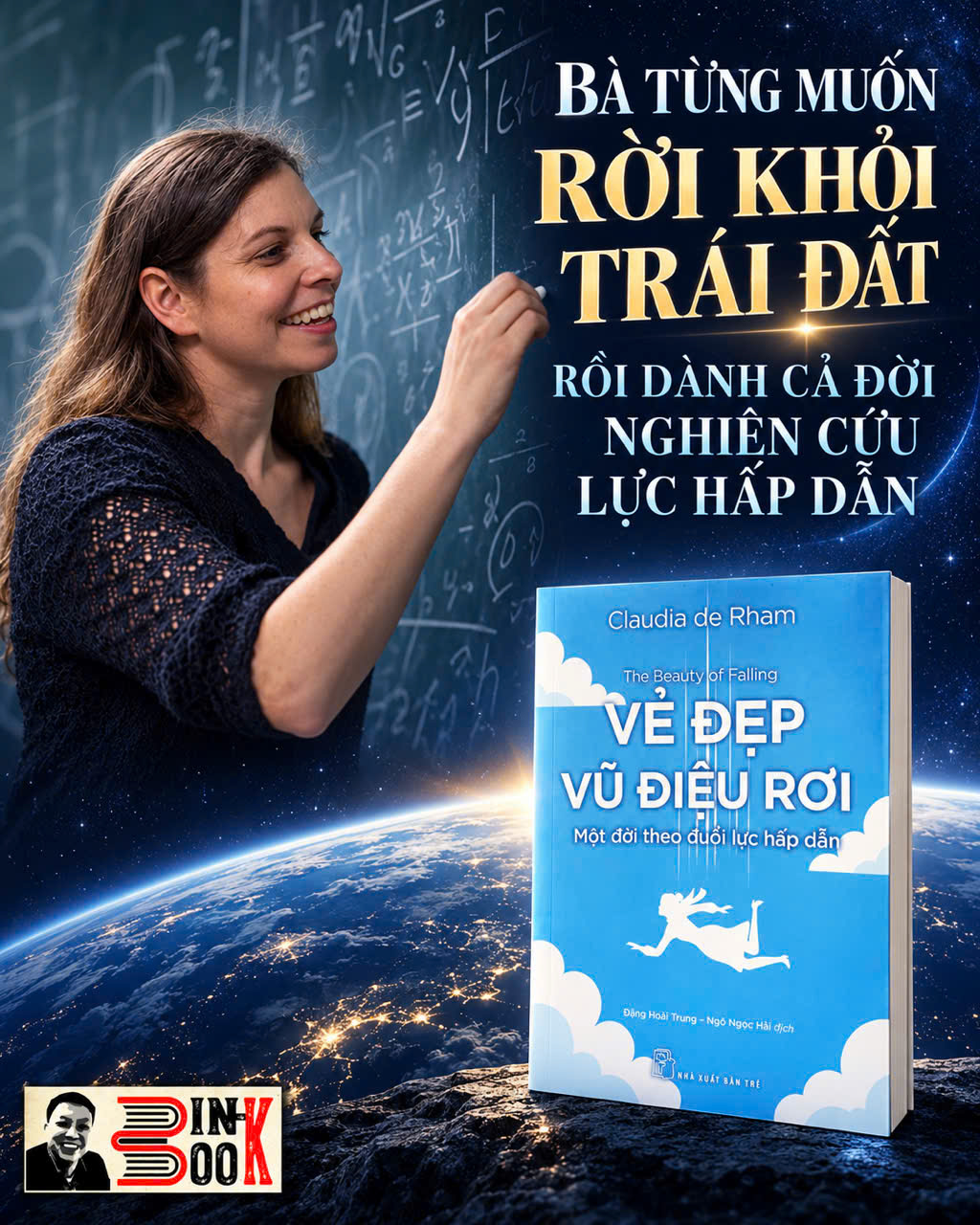VẺ ĐẸP VŨ ĐIỆU RƠI - Claudia de Rham - Đặng Hoài Trung và Ngô Ngọc Hải dịch - NXB Trẻ