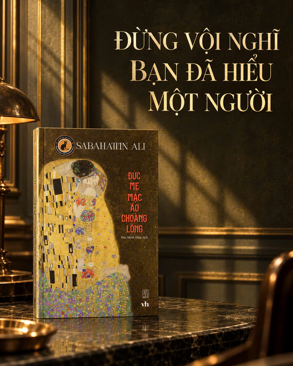 (Bìa mềm) ĐỨC MẸ MẶC ÁO CHOÀNG LÔNG - Sabahattin Ali - Đào Minh Hiệp dịch - Đông Tây