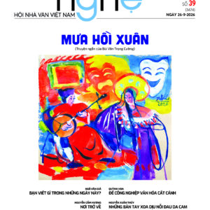BÁO VĂN NGHỆ – Số 39 – Ra ngày 26/9/2026 Năm thứ 79