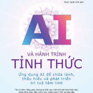 DIGITAL DHARMA - AI Và Hành Trình Tỉnh Thức - Deepak Chopra, MD - Saigon Books – NXB Công thương