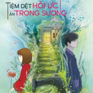 [GIẢI CỨU SÁCH] (Tặng kèm bookmark và postcard) - TIỆM DỆT HỒI ỨC ẨN TRONG SƯƠNG - Yuta Takahashi - Trương Mỹ Linh dịch - Huy Hoàng Bookstore