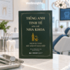 TIẾNG ANH TINH TẾ BÊN GHẾ NHA KHOA: Giao Tiếp Tiếng Anh Cho Bác Sĩ, Sinh Viên Nha Khoa - Phạm Đức Giang – Alphabooks - NXB Thế Giới