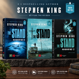 (Trọn bộ 3 tập, Sách bỏ túi) THE STAND - ĐẠI DỊCH HỦY DIỆT - Stephen King - Đỗ Phan Thu Hà dịch – 1980 Books - NXB Hà Nội