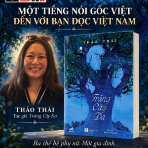 TRĂNG CÂY ĐA - Thảo Thái - Đức Anh, Quỳnh Anh dịch — Nhã Nam - NXB Hà Nội