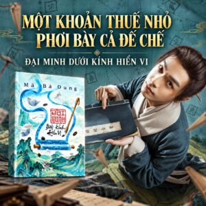 ĐẠI MINH DƯỚI KÍNH HIỂN VI - Mã Bá Dung - Lục Bích dịch — Az Việt Nam - NXB Văn Học
