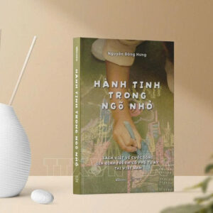 HÀNH TINH TRONG NGÕ NHỎ - Sách viết về cuộc sống gia đình trẻ em có phổ tự kỷ tại Việt Nam - Nguyễn Đông Hưng - VBOOKS