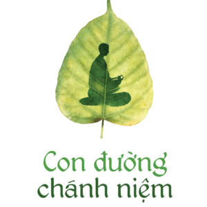 CON ĐƯỜNG CHÁNH NIỆM - Ram Dass - Eve La Luna dịch - 1980 Books