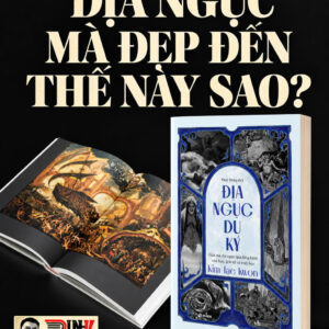 (In màu toàn bộ) ĐỊA NGỤC DU KÝ - Giải Mã Địa Ngục Qua Lăng Kính Văn Học, Lịch Sử Và Triết Học - Kim Tae Kwon - Rubik - NXB Văn Học