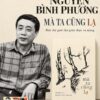 (Tập thơ) MÀ TA CŨNG LẠ - Nguyễn Bình Phương - Tao Đàn