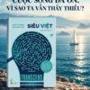 SIÊU VIỆT – GÓC NHÌN HIỆN ĐẠI VỀ TÂM LÝ HỌC NHÂN VĂN - Scott Barry Kaufman - Nguyễn Mạnh Hùng dịch - Bách Việt - NXB Lao động