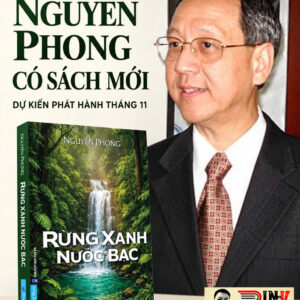 RỪNG XANH NƯỚC BẠC - Nguyên Phong - NXB Dân Trí - First News