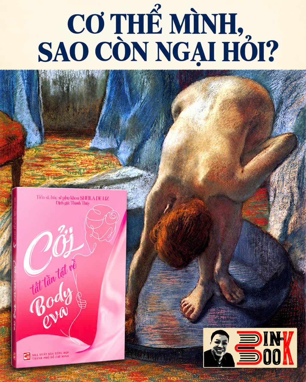 CỞI, TẤT TẦN TẬT VỀ BODY EVA - TS. BS. Phụ Khoa Sheila De Liz - Thanh Thủy dịch - NXB Tổng Hợp HCM