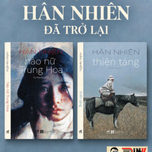 (Combo 2 Cuốn) THIÊN TÁNG & HẢO NỮ TRUNG HOA - Hân Nhiên - Nhã Nam - NXB Hà Nội
