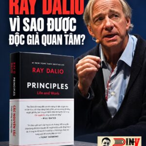 (Bìa cứng) PRINCIPLES - Life And Work - Các Nguyên Tắc Sống Và Làm Việc – Ray Dalio – Trần Trọng Hải Minh dịch – Nhã Nam