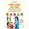 (Truyện tranh, In màu) KHÉO KHÔN VỚI TIỀN - TRÁNH NHỮNG ƯU PHIỀN - TẬP 2: HIỂU VỀ ĐẦU TƯ TÀI CHÍNH - Lê Thị Thuý Sen, Thăng Fly – NXB Kim Đồng