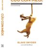 CỨU CON MÈO! - Bạn sẽ không cần đến quyển sách nào về nghề biên kịch nữa! - Blake Snyder - Lucas Luân Nguyễn dịch - Sách Phục Hưng