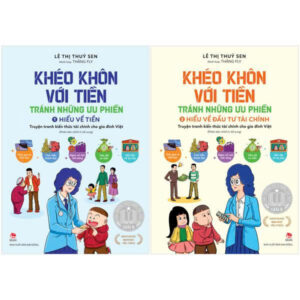 (Truyện tranh, In màu) COMBO 2 TẬP KHÉO KHÔN VỚI TIỀN - TRÁNH NHỮNG ƯU PHIỀN: HIỂU VỀ TIỀN, HIỂU VỀ ĐẦU TƯ TÀI CHÍNH - Lê Thị Thuý Sen, Thăng Fly – NXB Kim Đồng