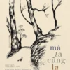 (Tập thơ) MÀ TA CŨNG LẠ - Nguyễn Bình Phương - Tao Đàn