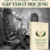 (Bìa mềm) PHẬT GIÁO VÀ TÂM LÝ HỌC JUNG - J. Marvin Spiegelman, Ph.D & Mokusen Miyuki, Ph.D - Lê Hồng Vân dịch - Omega Plus - NXB Dân Trí